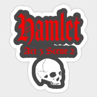 Hamlet Sticker